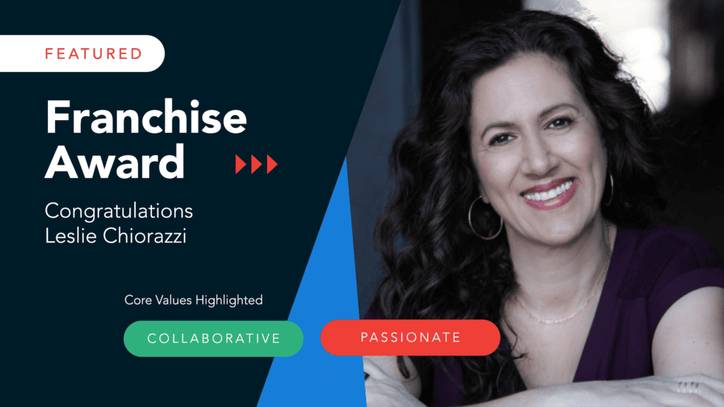 Leslie Chiorazzi, Featured Franchise, July 2024